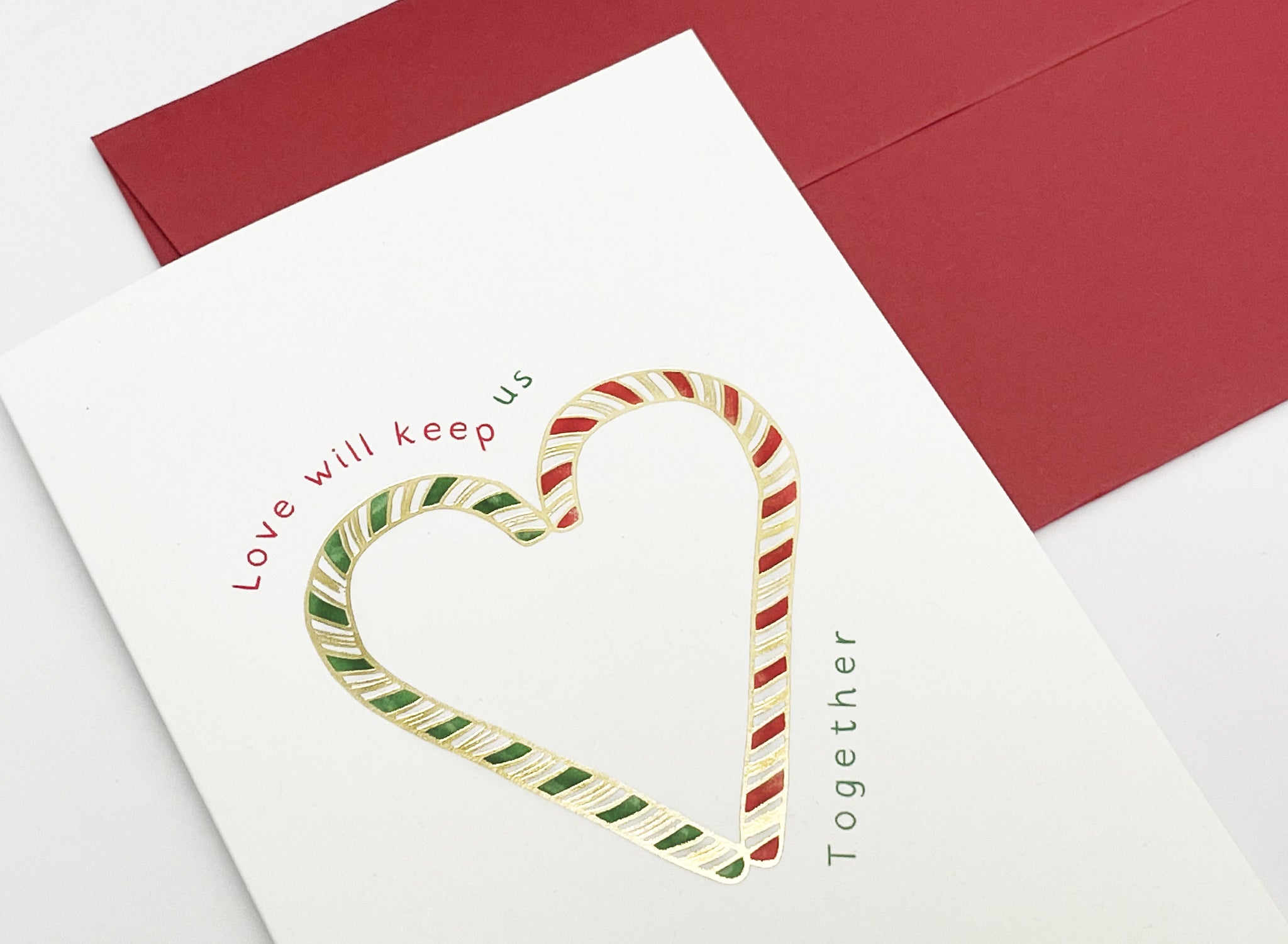 Love Will Keep Us Together Christmas Cards